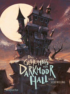 cover image of Das Geheimnis von Darkmoor Hall